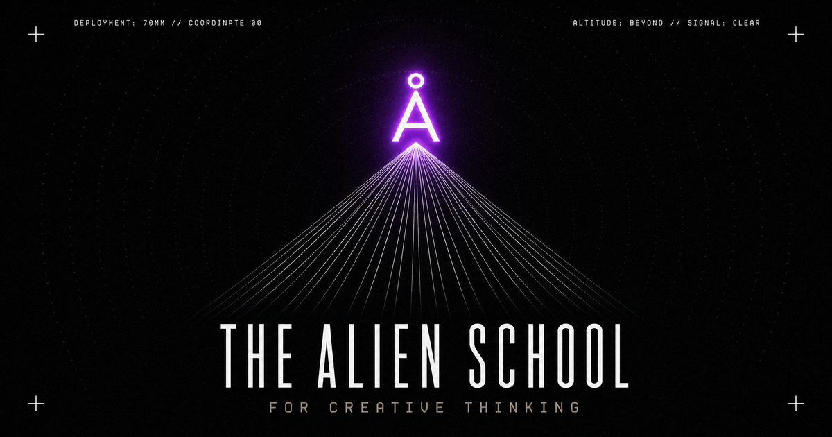 THE ALIEN SCHOOL — for Creative Thinking